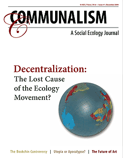 Communalism - A Journal of Social Ecology